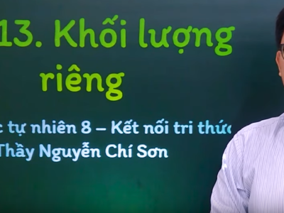 Khoa học tự nhiên lớp 8 - Bài 13: Khối lượng riêng - Kết nối tri thức